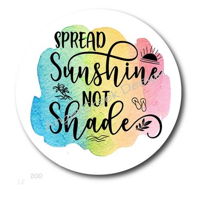 SPREAD SUNSHINE NOT SHADE INSPIRATIONAL LABELS SCRAPBOOK STICKERS ENVELOPE SEALS