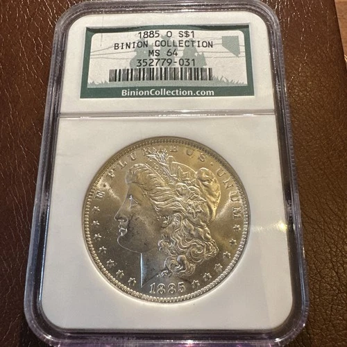 1885 O BINION COLLECTION MS 64 NGC Certified