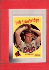 1959 Topps #239 Bob Trowbridge EX Excellent Braves ID:66927
