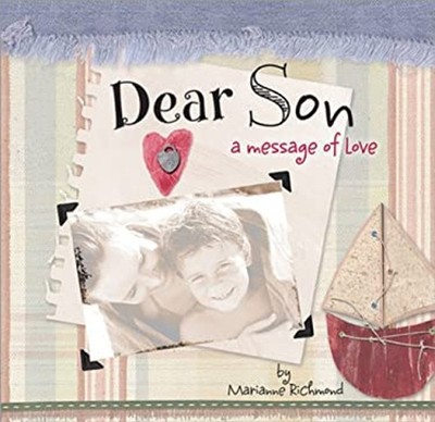 Dear Son : A Message of Love Hardcover Marianne Richmond