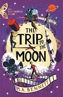 M.A. Bennett - Trip To The Moon - Paperback - G245Z
