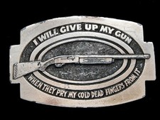NE23113 VINTAGE 1979  I WILL GIVE UP MY GUN WHEN THEY...  2ND AMENDMENT BUCKLE
