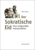Der Sokratische Eid Klaus Zierer