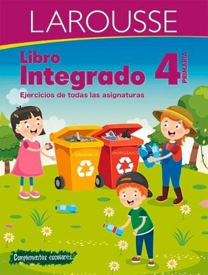 Libro Integrado 4 Primaria by Ediciones Larousse (Spanish) Paperback Book