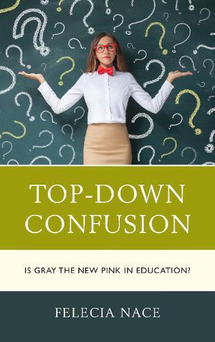 Thumbnail - Felecia Nace Top-down Confusion (taschenbuch)