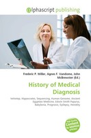 Frederic P. Miller (U. A.) | History Of Medical Diagnosis | Taschenbuch (2026)