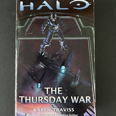 Halo The Thursday War by Karen Traviss (2013 Paperback)