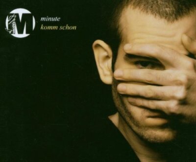 Minute Komm schon/Viele Namen (Album Version/Instr. each, 2007)  [Maxi-CD]