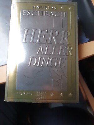 Herr aller Dinge-Andreas Eschenbach, Bastei 2011
