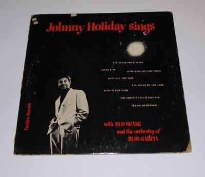 Jazz LP JOHNNY HOLIDAY Sings with Bud Shank 1954 PACIFICA PL-801 Russ Garcia