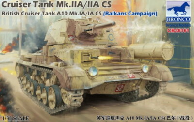 Bronco Models 1/35 British Cruiser Tank A10 Mk.IA/IA CS (Balkans Campaign)