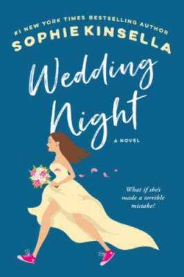 Wedding Night: A Novel - Paperback By Kinsella, Sophie - GOOD