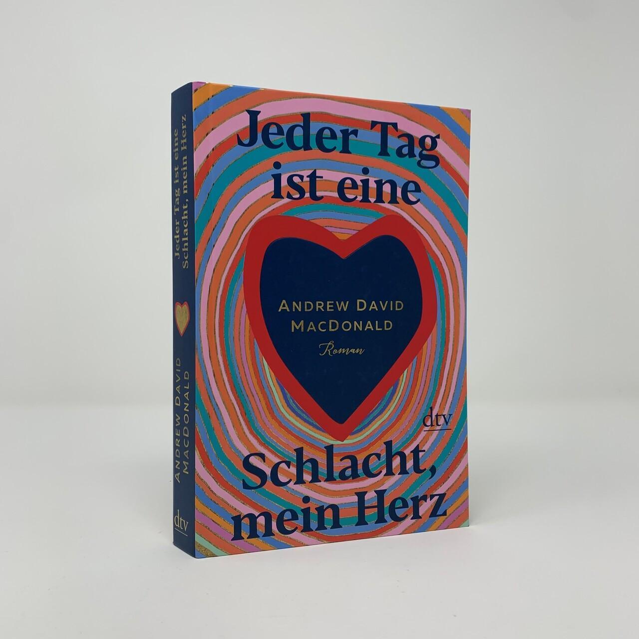 Thumbnail - Jeder Tag Ist Eine Schlacht, Mein Herz - Andrew David Macdon ...