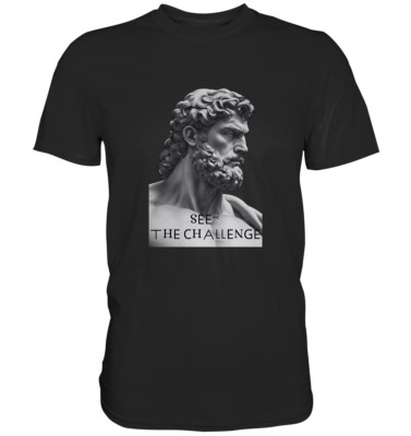 Marcus Aurelius T-Shirt  See the Challenge  Stoiker Shirt Herren Damen