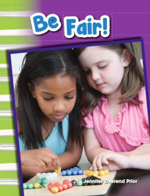 Be Fair! (Content and Literacy in Social Studies Grade  - Perfect Paperback NEW