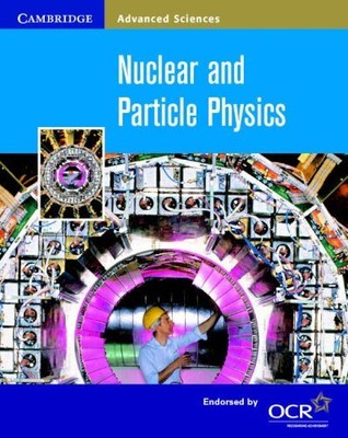 Nuclear and Particle Physics (Cambrid..., Milner, Bryan