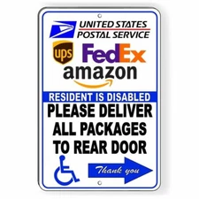 Resident Disabled Deliver Packages To Rear Arrow Right Metal Sign 5 SIZES SI132
