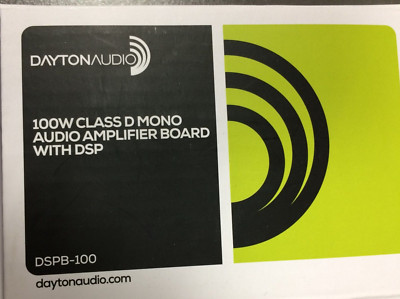 DAYTON AUDIO DSPB-100 100W Class D Mono Audio Amplifier Board w DSP