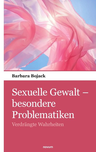 Sexuelle Gewalt - Besondere Problematiken | Barbara Bojack | Taschenbuch | 2024-image