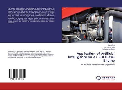 Application of Artificial Intelligence on a CRDI Diesel Engine Probir Kumar Bose