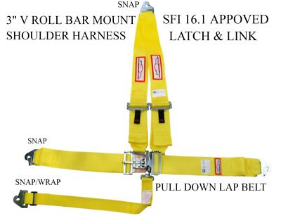 SNAP IN SFI 16.1 RACING HARNESS V ROLL BAR MOUNT LATCH & LINK NHRA IHRA YELLOW