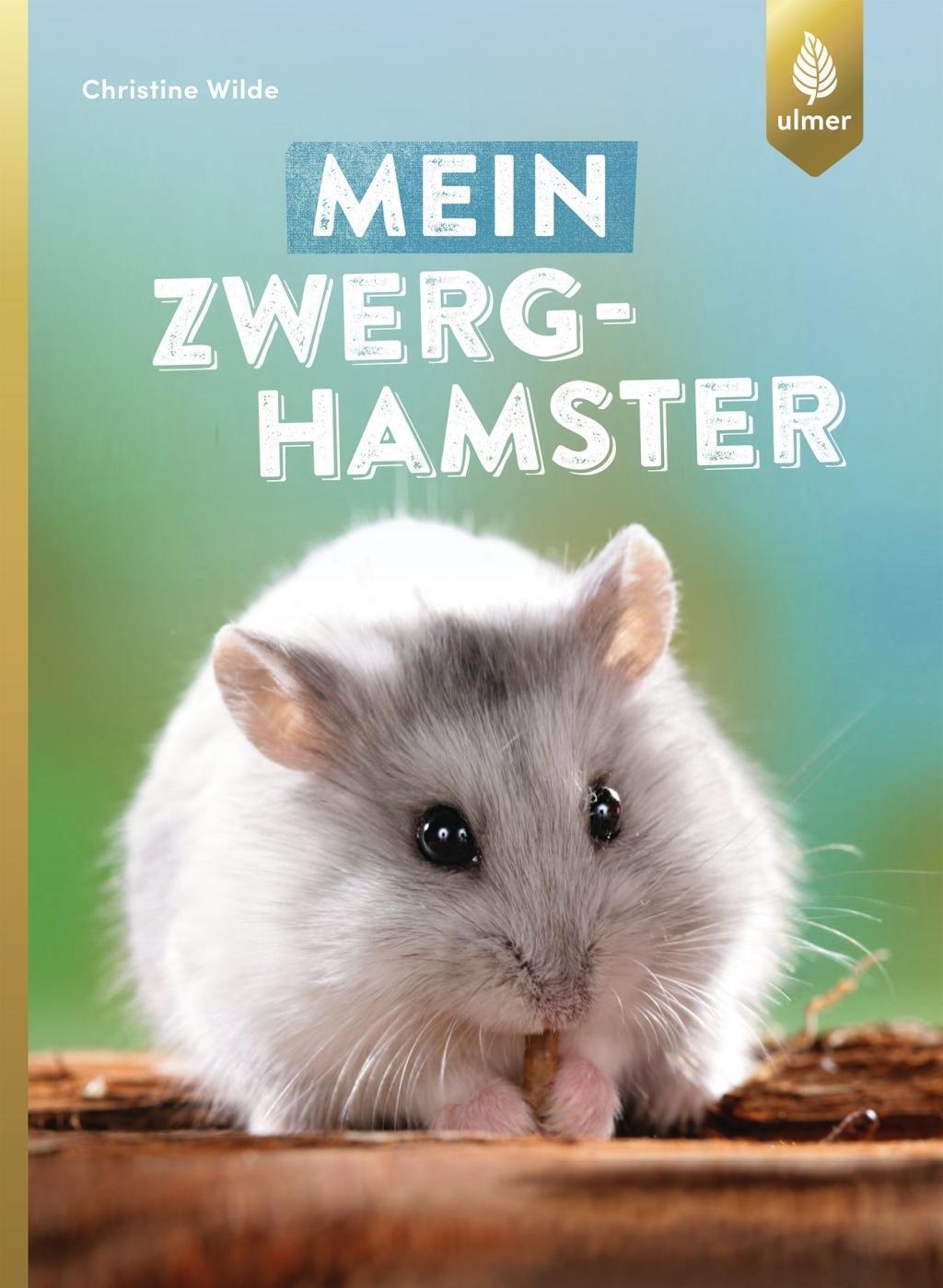 Thumbnail - Mein Zwerghamster | Christine Wilde | Taschenbuch | Bede Bei Ulmer |