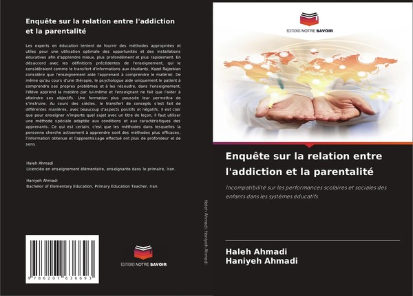 EnquêTe Sur La Relation Entre L'addiction Et La Parentalité Haleh Ahmadi (U. A.)-image