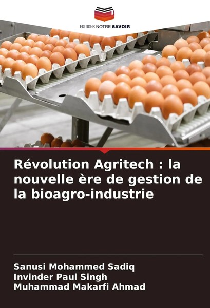 RéVolution Agritech : La Nouvelle èRe De Gestion De La Bioagro-Industrie Buch-image