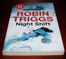 Night Shift Robin Triggs ARC Uncorrected Proof First Edition Paperback