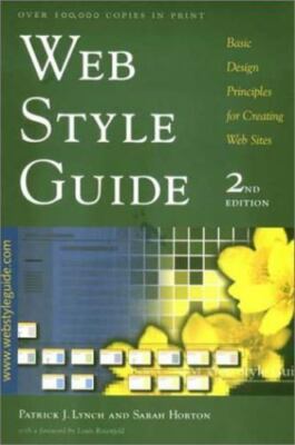 Web Style Guide: Basic Design Principles for Creating Web Sites; Second Edition,