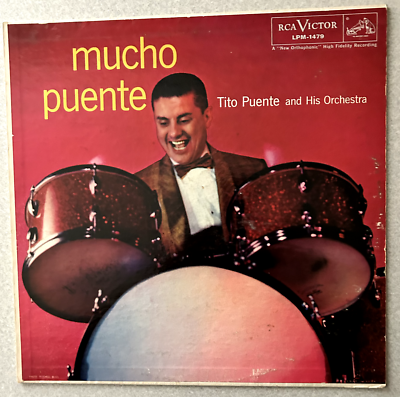 Tito Puente And His Orchestra Mucho Puente 1957 RCA LPM-1479 Mono
