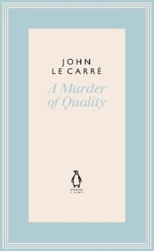 Thumbnail - A Murder Of Quality (the Penguin John Le Carre Hardback Collection)