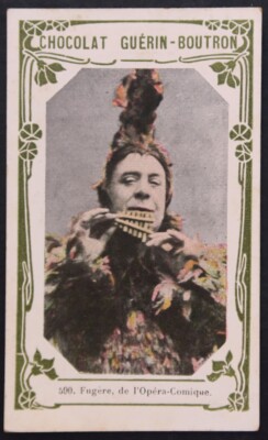 Chromo GUERIN BUTTON Prominente FUGERE Komische Oper 590 2. Gästebuch