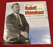 Rudolf Uhlenhaut: Ingenieur & Gentleman, Scheller/Pollak, rare 2015 1st edition