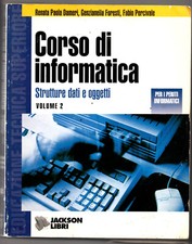 CORSO DI INFORMATICA VOL 2 - Strutture dati e Oggetti - Dameri, Foresti - 1996