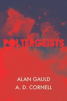 Poltergeists Alan Gauld (U. A.) Taschenbuch Kartoniert / Broschiert Englisch