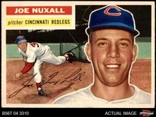 1956 Topps #218 Joe Nuxhall Reds 6 - EX/MT