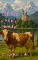 Chuck Richardson | Tell Me A Story, Daddy! | Buch | Englisch (2025) | [.]