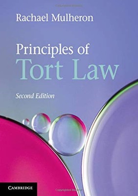 Principles of Tort Law, Mulheron, Rachael, Used; Good Book