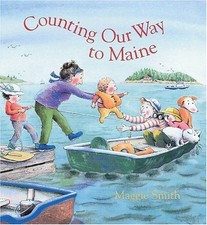 Counting Our Way To Maine by Smith, Maggie