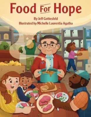 Jeff Gottesfeld Michelle Laurentia Agatha Food for Hope (Hardback) (UK IMPORT)