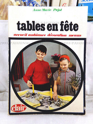 PARTYTISCHE, ANNE-MARIE PAJOT, SPER EDITIONS/CLEAR PRACTICE, 1969