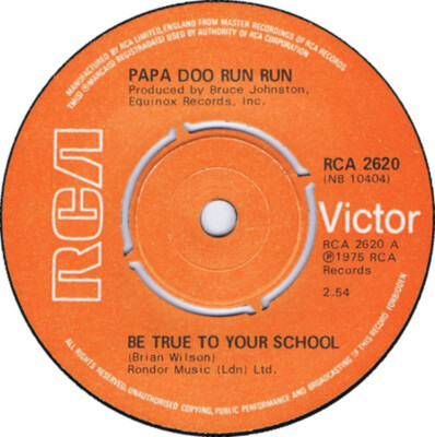 Papa Doo Run Run - Be True To Your School / Disney Girls (7'', Single)