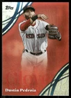 2026 Topps Series 2 Dustin Pedroia Base (RAW)