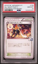 All Night Party [Pokemon Gym Promo] #139/XY-P Prices | Pokemon