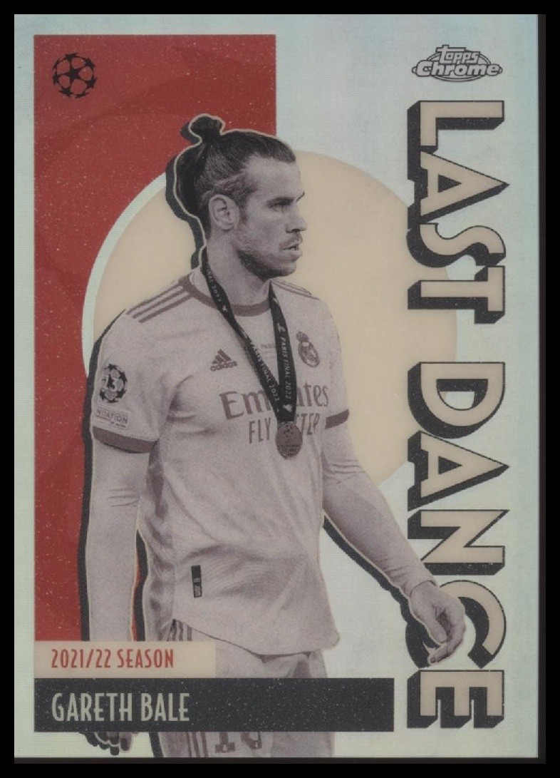 2025-26 Topps Chrome UEFA Gareth Bale LD-3 Last Dance