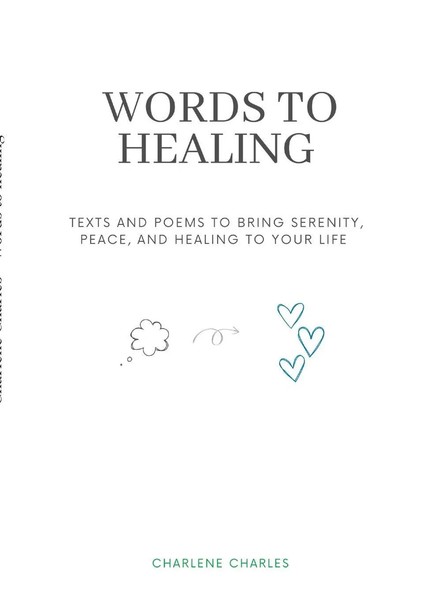 Words To Healing CharlèNe Charles Taschenbuch Kartoniert / Broschiert Englisch-image