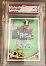 2013 Topps Autographs #40 JORDAN REED Redskins RC PSA 10  POP 1/1 74/79 made