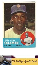 1963 Topps #27 Choo Choo Coleman LOW GRADE/FILLER