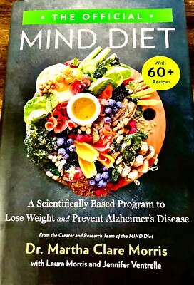 Official Mind Diet by Dr. Martha Clare Morris - Very Good